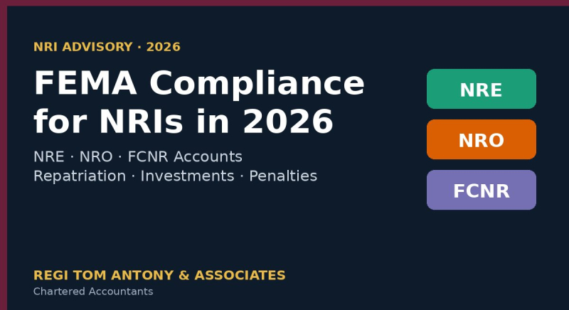 FEMA Compliance for NRIs in 2026: Accounts, Repatriation & Common Violations