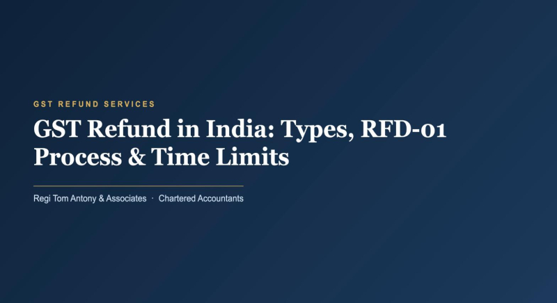 GST Refund in India 2026: Types, RFD-01 Process, Time Limit & Inverted Duty